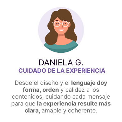 Daniela G. Cuidado de la experiencia
